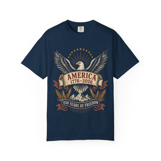America 250 Vintage Eagle Tee | Comfort Colors 1717 Patriotic Shirt | 1776–2026 Freedom Anniversary Tee