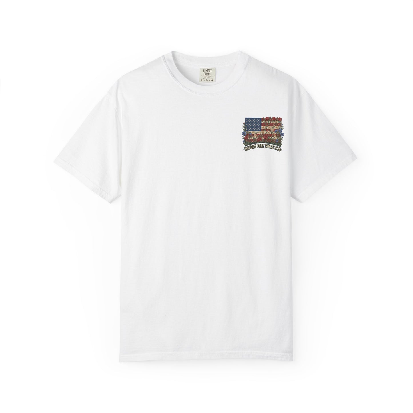 Wildly Free Since 1776 Flag T-Shirt