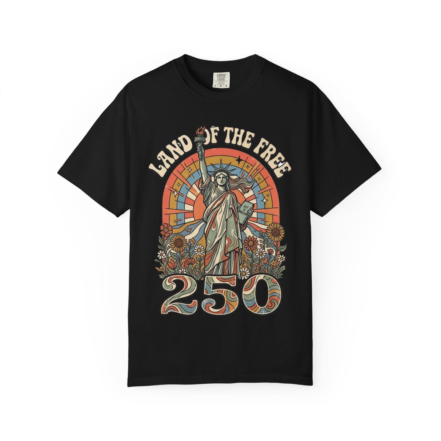 T-Shirt — 'Land of the Free 250' Statue of Liberty Vintage Graphic