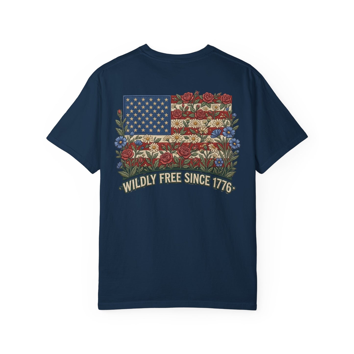 Wildly Free Since 1776 Flag T-Shirt