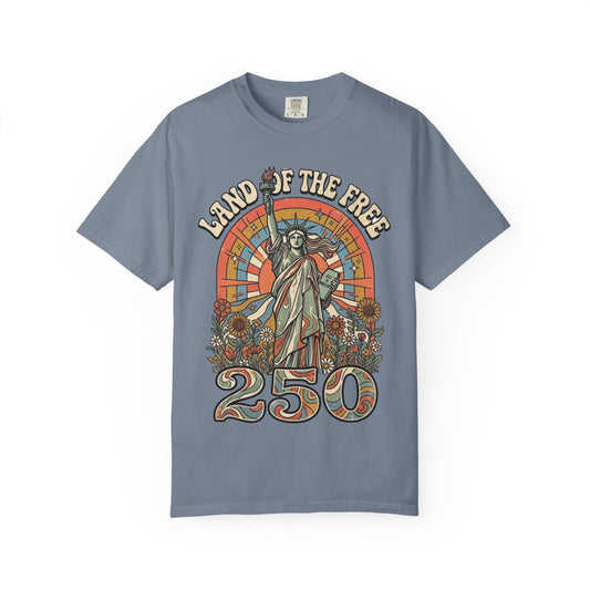 T-Shirt — 'Land of the Free 250' Statue of Liberty Vintage Graphic