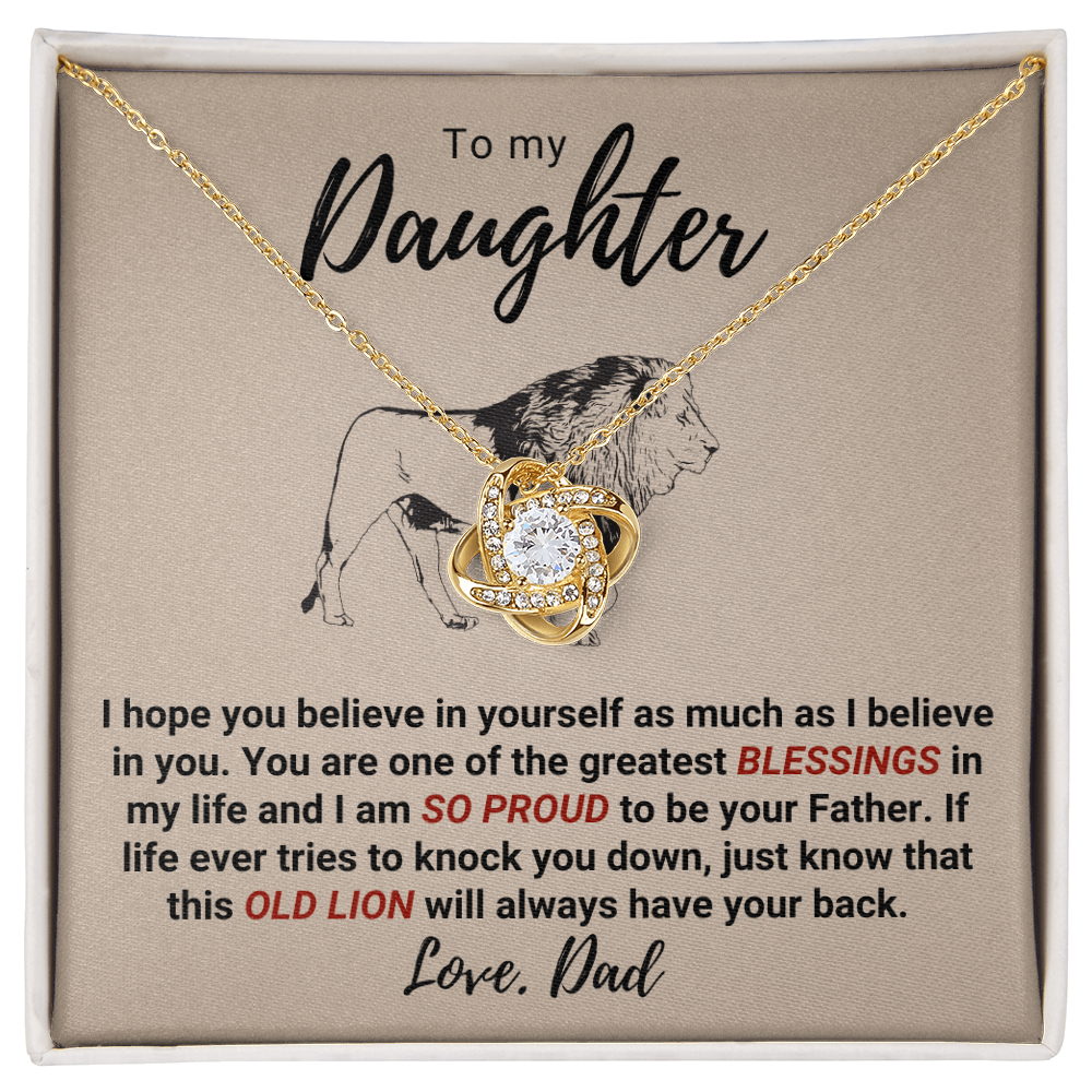 To My Daughter – Old Lion Love Knot Necklace | From Dad | Meaningful Gift for Daughter | Inspirational Father Daughter Jewelry