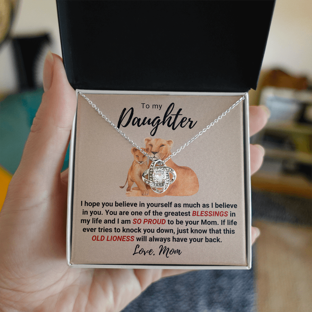 To My Daughter – Old Lioness Love Knot Necklace | From Mom | Meaningful Gift for Daughter | Inspirational Jewelry Gift